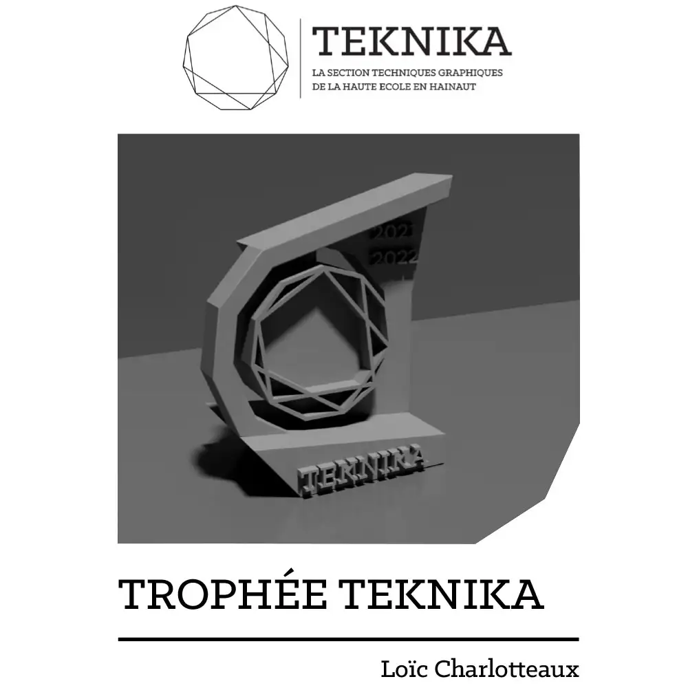Trophée Teknika en 3D